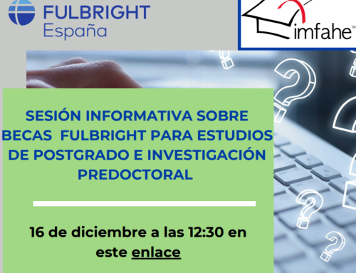 Sesión Informativa online sobre Becas Fulbright para estudios de postgrado y para investigación predoctoral en EE. UU. 